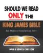 Should We Read Only The King James Bible - Preview