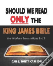 Capa do artigo Should We Read Only The King James Bible