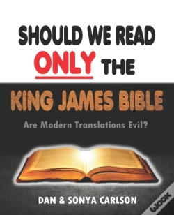 Capa do artigo Should We Read Only The King James Bible