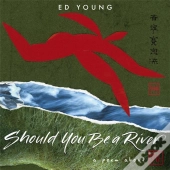 Should You Be A River