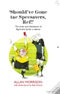 Capa do artigo Shouldâ€™Ve Gone Tae Specsavers, Ref!