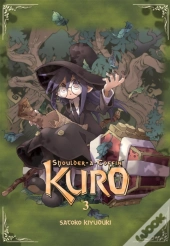 Shoulder-A-Coffin Kuro, Vol. 3