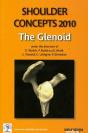 Shoulder Concepts 2010 The Glenoid - Preview