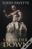Shoulder Down