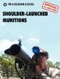 Shoulder-Launched Munitions - Preview