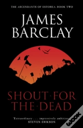 Shout For The Dead