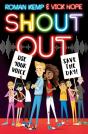 Shout Out: Use Your Voice, Save The Day - Preview