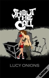 Shout The Call