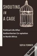 Shouting In A Cage
