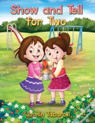 Show And Tell For Two