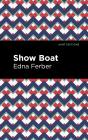 Show Boat - Preview