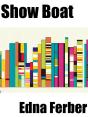 Show Boat - Preview