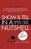 Show & Tell In A Nutshell