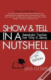 Show & Tell In A Nutshell