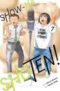 Show-Ha Shoten!, Vol. 7 - Preview