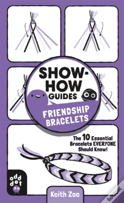 Capa do artigo Show-How Guides: Friendship Bracelets