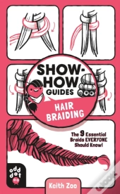 Show-How Guides: Hair Braiding