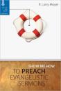 Show Me How To Preach Evangelistic Sermons - Preview