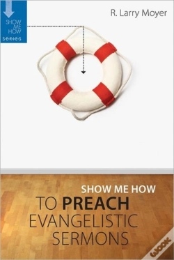 Capa do artigo Show Me How To Preach Evangelistic Sermons