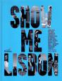 Show me Lisbon - Preview
