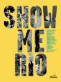 Show me Rio - Preview