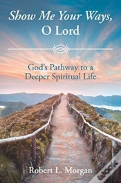 Capa do artigo Show Me Your Ways, O Lord