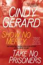 Show No Mercy And Take No Prisoners - Preview