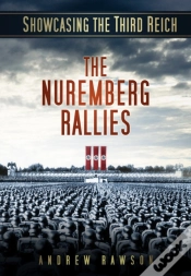 Capa do artigo Showcasing The Third Reich: The Nuremberg Rallies