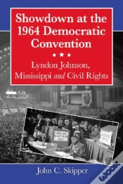Capa do artigo Showdown At The 1964 Democratic Convention