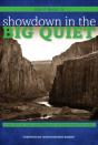 Showdown In The Big Quiet - Preview