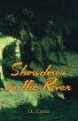 Showdown On The River - Preview