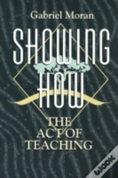 Showing How
