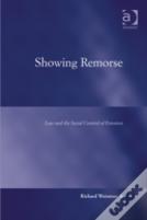 Showing Remorse
