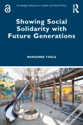 Showing Social Solidarity With Future Generations