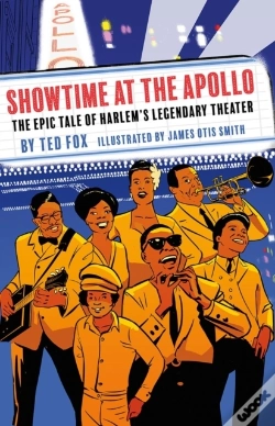 Capa do artigo Showtime At The Apollo: The Epic Tale Of Harlemâ€™S Legendary Theater