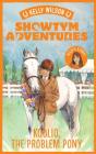 Showtym Adventures 5: Koolio, The Problem Pony - Preview