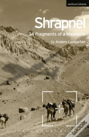 Capa do artigo Shrapnel: 34 Fragments Of A Massacre