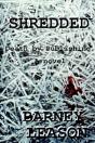 Shredded - Preview