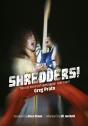 Shredders! - Preview