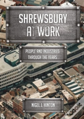 Shrewsbury At Work