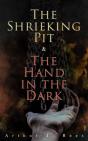 Shrieking Pit & The Hand In The Dark - Preview