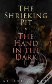Capa do artigo Shrieking Pit & The Hand In The Dark