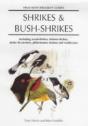 Shrikes And Bush-Shrikes - Preview
