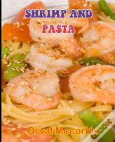 Shrimp And Pasta