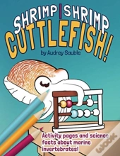 Shrimp, Shrimp, Cuttlefish