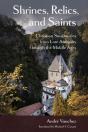 Shrines, Relics, And Saints - Preview