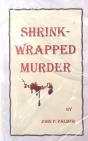 Shrink-Wrapped Murder - Preview