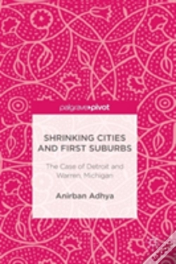 Capa do artigo Shrinking Cities And First Suburbs