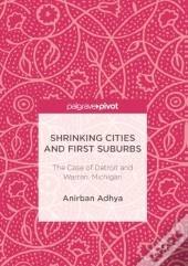 Shrinking Cities And First Suburbs