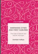 Shrinking Cities And First Suburbs